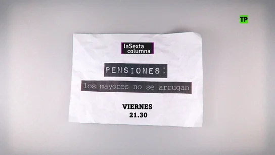 Pensiones en laSexta Columna Pensiones en laSexta Columna