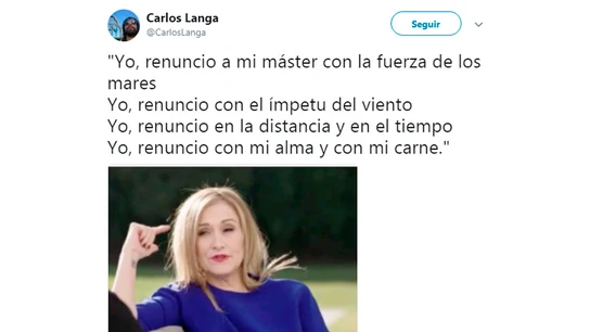 Uno de los tuits que se ríen de la carta de renuncia al máster de Cifuentes Uno de los tuits que se ríen de la carta de renuncia al máster de Cifuentes