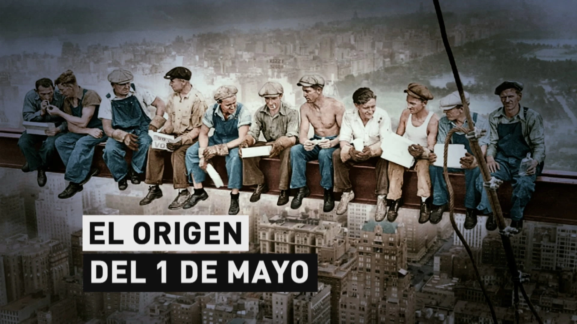 El Origen del 1 de mayo