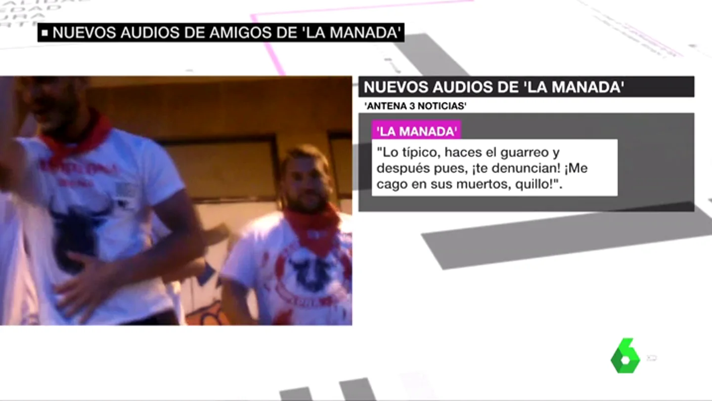 Nuevos audios de los amigos de La Manada Nuevos audios de los amigos de La Manada