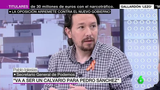 Pablo Iglesias critica el Gobierno "débil" y con ministros "que gustan" a PP y Ciudadanos y augura a Sánchez "un calvario" Pablo Iglesias critica el Gobierno "débil" y con ministros "que gustan" a PP y Ciudadanos y augura a Sánchez "un calvario"