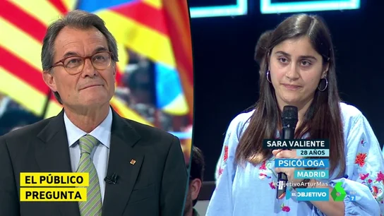 Sara Valiente, psicóloga de 28 años, le pregunta a Artur Mas en El Objetivo Sara Valiente, psicóloga de 28 años, le pregunta a Artur Mas en El Objetivo