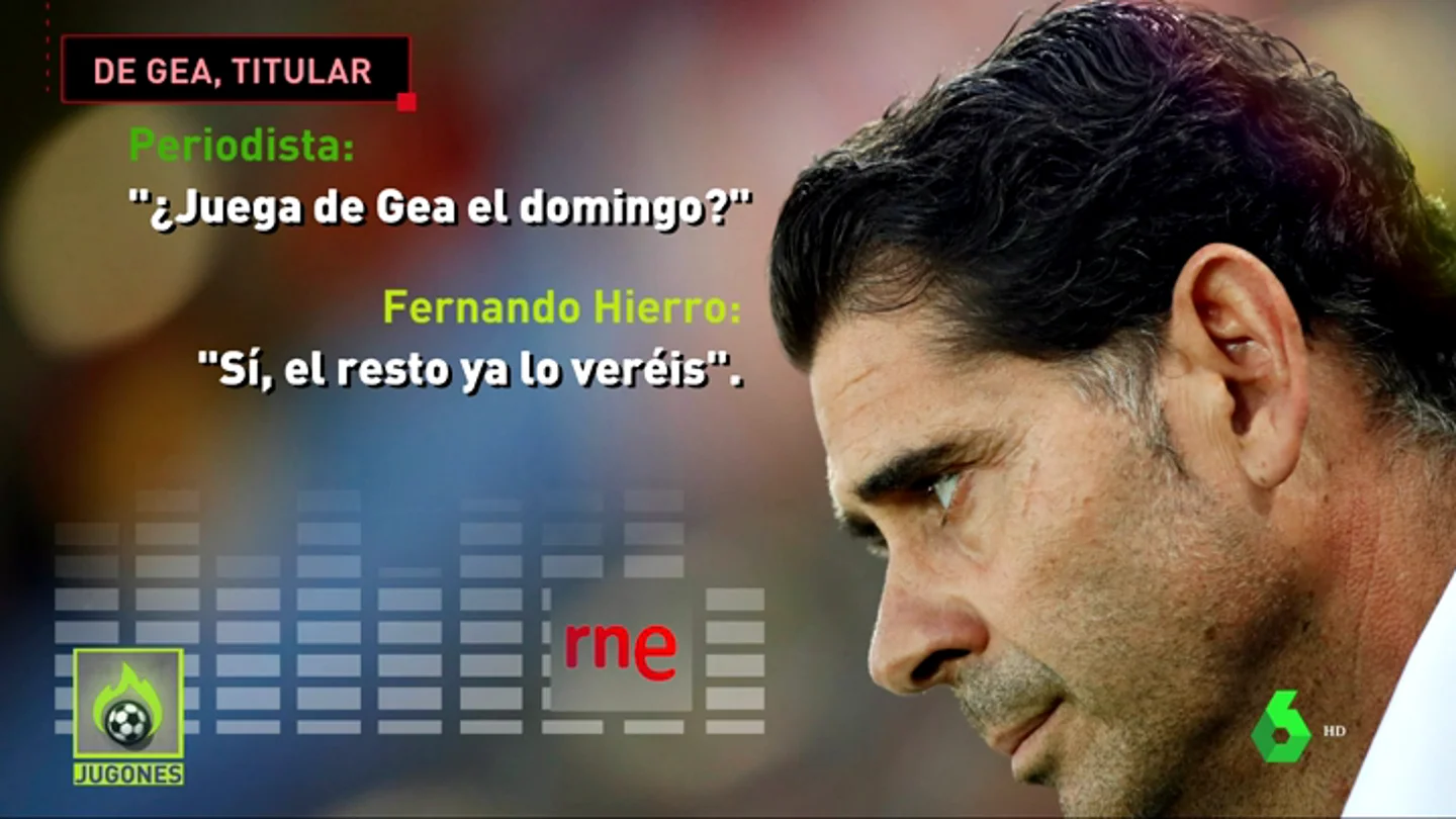 Fernando Hierro confirma que De Gea jugará ante Rusia Fernando Hierro confirma que De Gea jugará ante Rusia