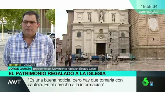 Jorge García, sobre la publicación de las inmatriculaciones: "Ha habido connivencias entre ciertos poderes del Estado y la jerarquía de la iglesia católica" Jorge García, sobre la publicación de las inmatriculaciones: "Ha habido connivencias entre ciertos poderes del Estado y la jerarquía de la iglesia católica"
