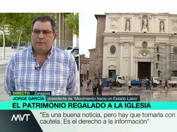 Jorge García, sobre la publicación de las inmatriculaciones: "Ha habido connivencias entre ciertos poderes del Estado y la jerarquía de la iglesia católica" Jorge García, sobre la publicación de las inmatriculaciones: "Ha habido connivencias entre ciertos poderes del Estado y la jerarquía de la iglesia católica"