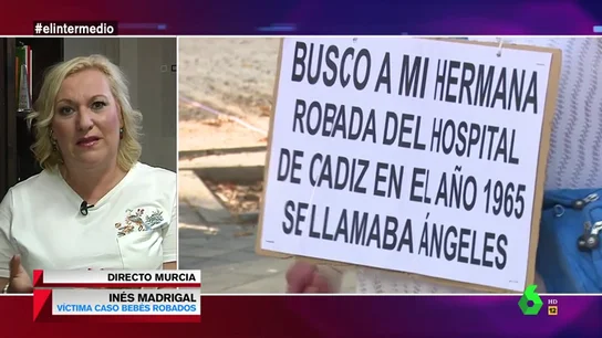 Inés Madrigal, sobre el caso de bebés robados: "¿Va a permitir la justicia que queden impunes quienes nos destrozaron la vida?" Inés Madrigal, sobre el caso de bebés robados: "¿Va a permitir la justicia que queden impunes quienes nos destrozaron la vida?"