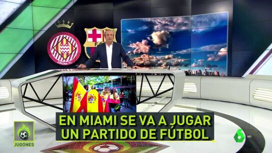 Josep Pedrerol: "En Miami s&oacute;lo habr&aacute; banderas del Bar&ccedil;a y alguna del Girona"