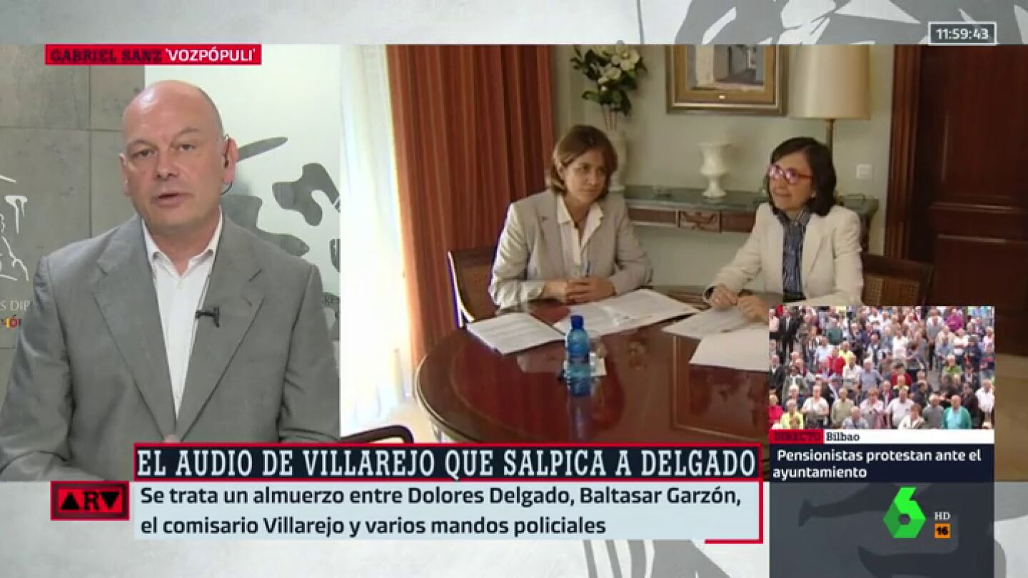El an&aacute;lisis de Gabriel Sanz sobre los audios de Delgado y Villarejo: "El problema es que dijo que no lo conoc&iacute;a"