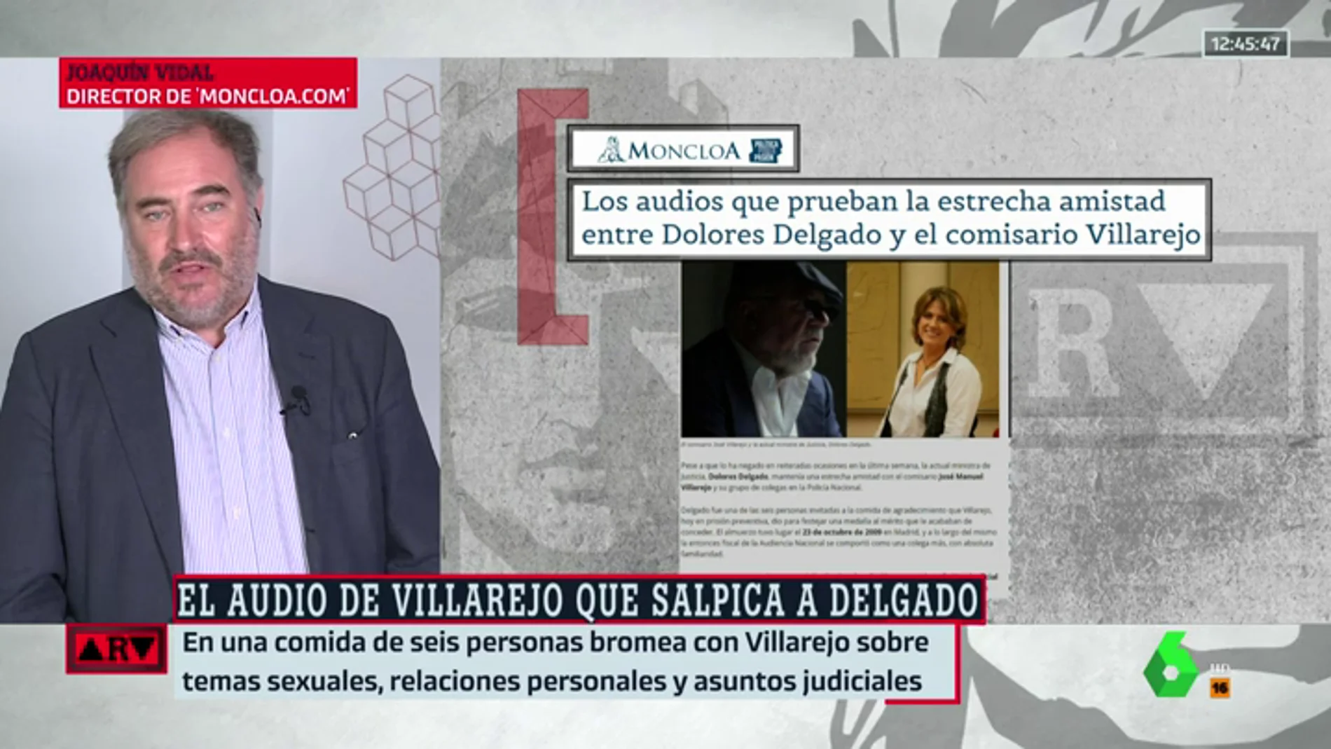 Habla Joaquín Vidal, el director del medio que publica los audios del encuentro entre Delgado y Villarejo: "La ministra miente porque eran amigos"