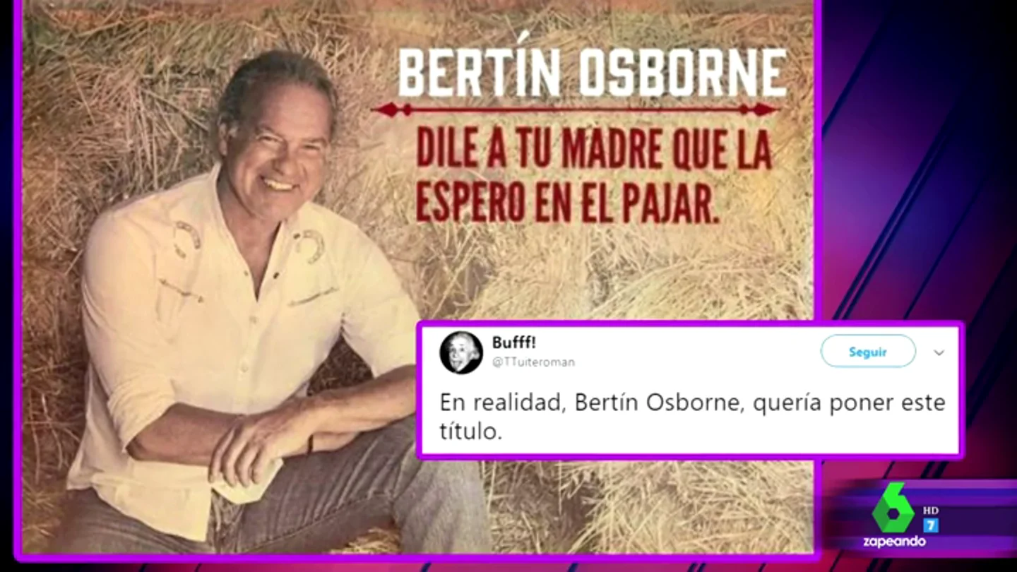 Del "dile a tu madre que la espero en el pajar" al "la huevería está abierta" : las propuestas de los twitteros para el nuevo disco de Bertín Del "dile a tu madre que la espero en el pajar" al "la huevería está abierta" : las propuestas de los twitteros para el nuevo disco de Bertín