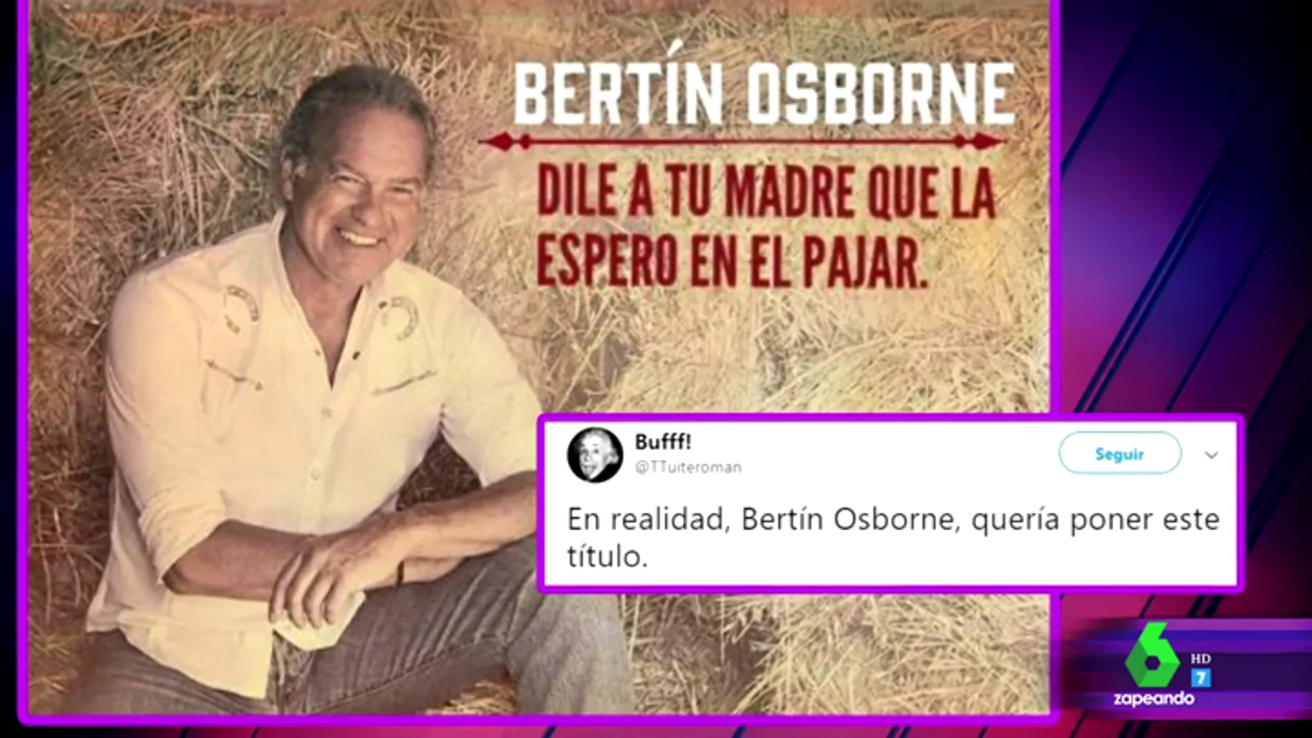 Del "dile a tu madre que la espero en el pajar" al "la huevería está abierta" : las propuestas de los twitteros para el nuevo disco de Bertín