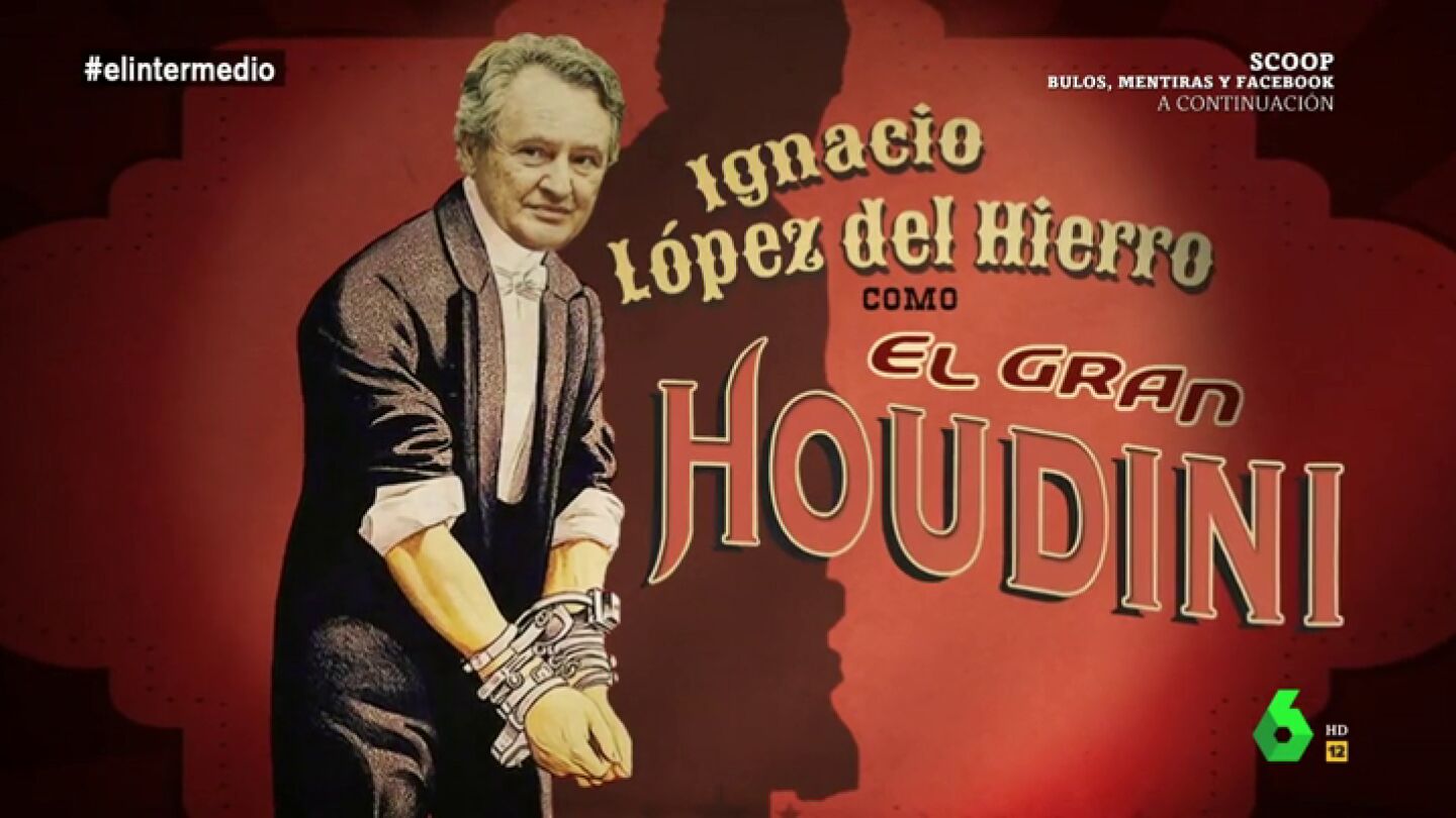 L&oacute;pez del Hierro, "el gran Houdini de la justicia": "Se trata de un escapista &uacute;nico no se libra de las cadenas, se libra de las condenas"