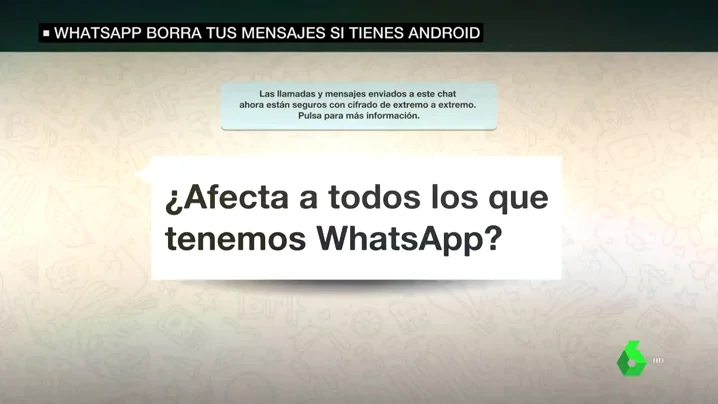 Alerta en WhatsApp: Estos son los casos en los que te puede afectar el borrado de contenido de la aplicación