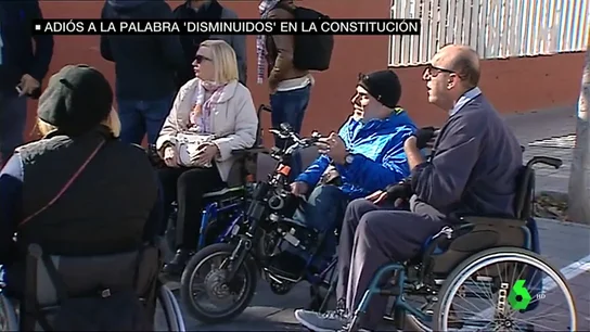 Adiós a la palabra "disminuidos" en la Constitución Adiós a la palabra "disminuidos" en la Constitución