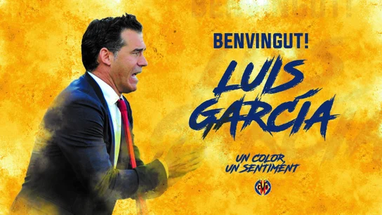 Luis García, nuevo entrenador del Villarreal Luis García, nuevo entrenador del Villarreal