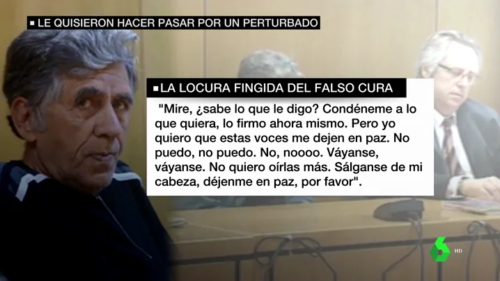 Así fingió el falso cura que asaltó la casa de Bárcenas por órdenes de Interior ser un enfermo mental