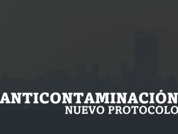 Las claves del nuevo protocolo anticontaminación de Madrid Las claves del nuevo protocolo anticontaminación de Madrid