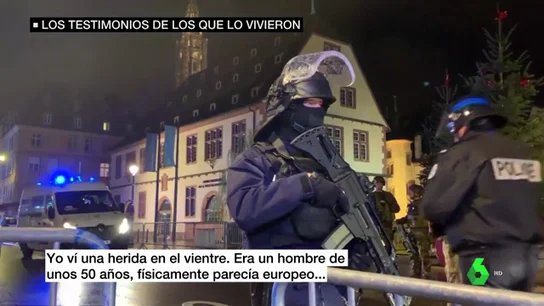 Caos, confusión y un miedo que no se va: así vivieron los testigos el atentado de Estrasburgo Caos, confusión y un miedo que no se va: así vivieron los testigos el atentado de Estrasburgo
