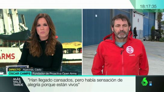 &Oacute;scar Camps, tras la llegada del Open Arms a Algeciras: "Han llegado cansados, pero satisfechos porque est&aacute;n vivos"