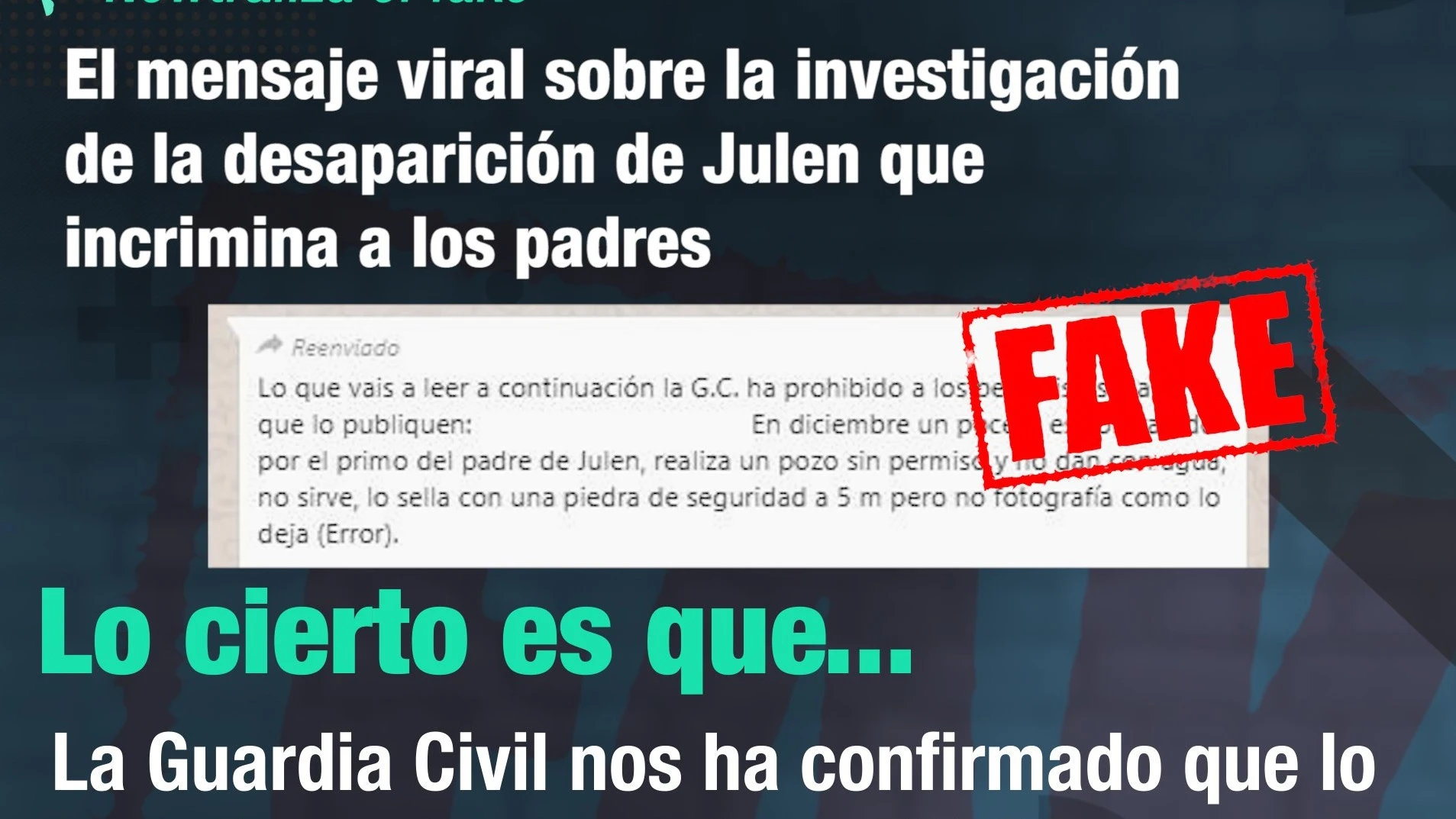 Imagen del bulo que circula por WhatsApp sobre la desaparición de Julen.