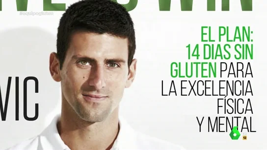 Djokovic, el tenista que desató el fenómeno sin gluten Djokovic, el tenista que desató el fenómeno sin gluten