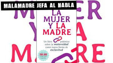 Libro 'La mujer y la madre'