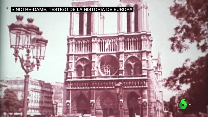 Notre-Dame, testigo de la historia de Europa