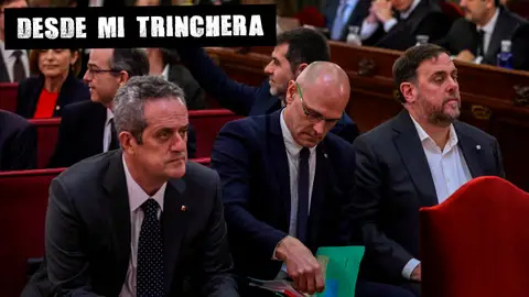 El exconsejero de Interior Joaquim Forn, junto al resto de los acusados durante el juicio del "proces". Desde mi trinchera