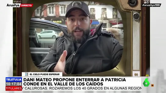 Dani Mateo propone enterrar a Patricia Conde en el Valle de los Caídos Dani Mateo propone enterrar a Patricia Conde en el Valle de los Caídos