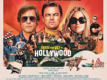 Uno de los carteles promocionales de 'Érase una vez en Hollywood' Uno de los carteles promocionales de 'Érase una vez en Hollywood'