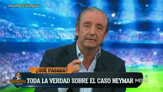 Josep Pedrerol cuenta toda la verdad del 'caso Neymar' en el arranque del primer 'El Chiringuito' de la temporada Josep Pedrerol cuenta toda la verdad del 'caso Neymar' en el arranque del primer 'El Chiringuito' de la temporada