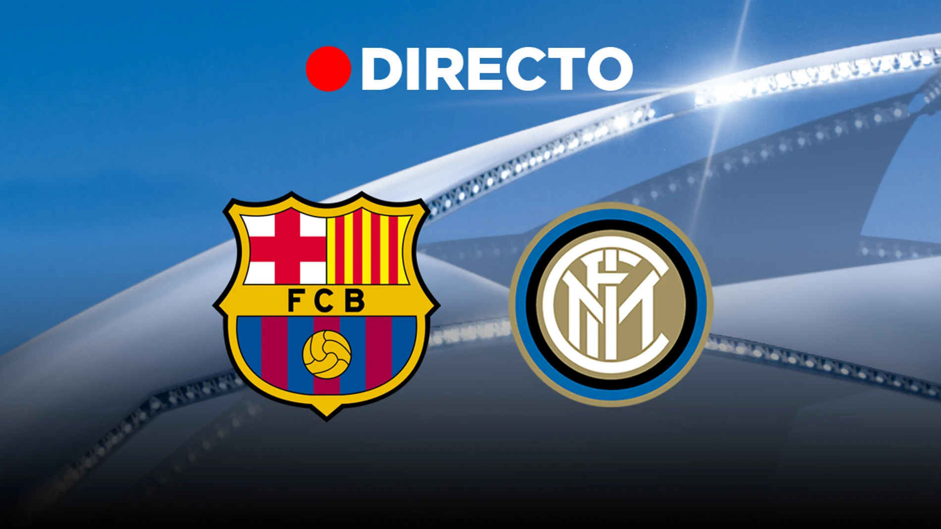 FC Barcelona-Inter de Milán, partido de la Champions League 2019/2020