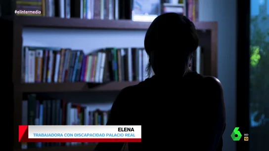 Habla una de las trabajadoras con discapacidad empleada en el Palacio Real: "Cobré 560 euros por hacer más de 40 horas semanales" Habla una de las trabajadoras con discapacidad empleada en el Palacio Real: "Cobré 560 euros por hacer más de 40 horas semanales"