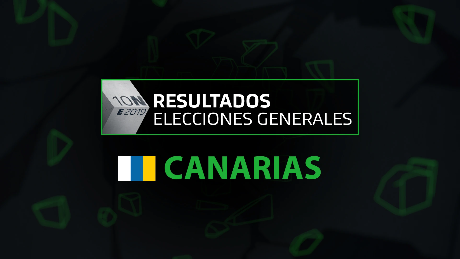 Resultados elecciones generales 10N en la comunidad de Canarias