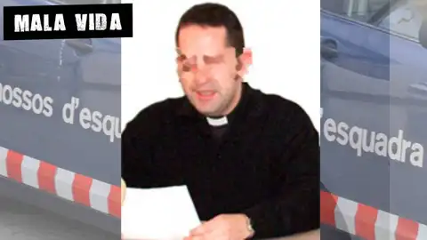 El excura detenido por los Mossos Mala Vida