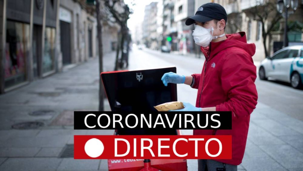Última hora Coronavirus | España en estado de alarma, los nuevos casos de infectados, EN DIRECTO