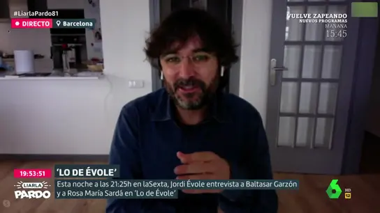 Jordi Évole en Liarla Pardo Jordi Évole en Liarla Pardo