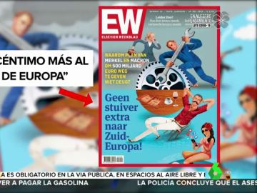 Un semanario holandés tilda de 'vagos' a los ciudadanos del sur de Europa Un semanario holandés tilda de 'vagos' a los ciudadanos del sur de Europa