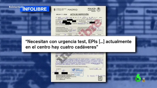 Existencia de cadáveres y falta de EPIs: las actas de la Policía que inspeccionaba las residencias de Madrid Existencia de cadáveres y falta de EPIs: las actas de la Policía que inspeccionaba las residencias de Madrid