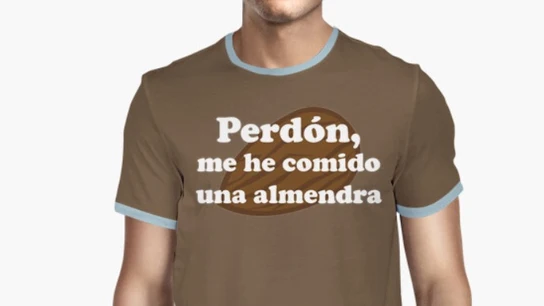 Camiseta con la frase de la almendra Camiseta con la frase de la almendra