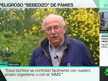 El vídeo en el que Pàmies animaba a contagiarse y curarse con MMS: "No tenemos miedo ni al bicho, ni al Gobierno" El vídeo en el que Pàmies animaba a contagiarse y curarse con MMS: "No tenemos miedo ni al bicho, ni al Gobierno"