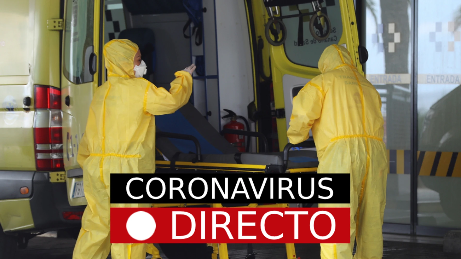 Coronavirus hoy en España: Nueva normalidad, casos, muertos y rebrotes, en directo