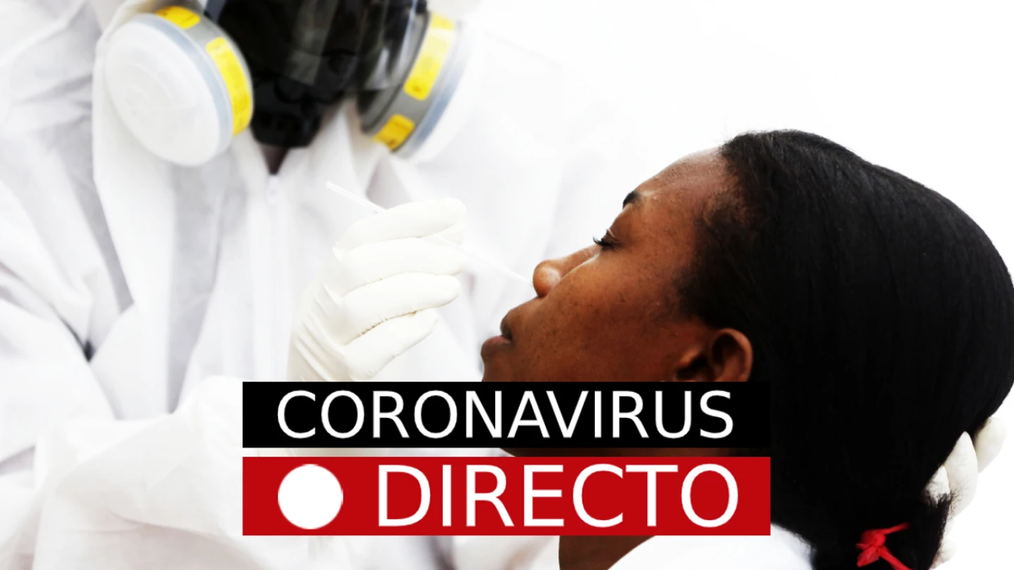 Coronavirus España hoy: Noticias de última hora, casos y rebrotes, en directo Coronavirus España hoy: Noticias de última hora, casos y rebrotes, en directo