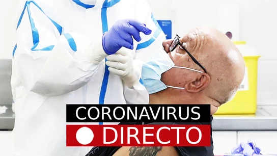 Coronavirus en España hoy: últimas noticias de los contagios, los rebrotes y todos los datos, en directo Coronavirus en España hoy: últimas noticias de los contagios, los rebrotes y todos los datos, en directo