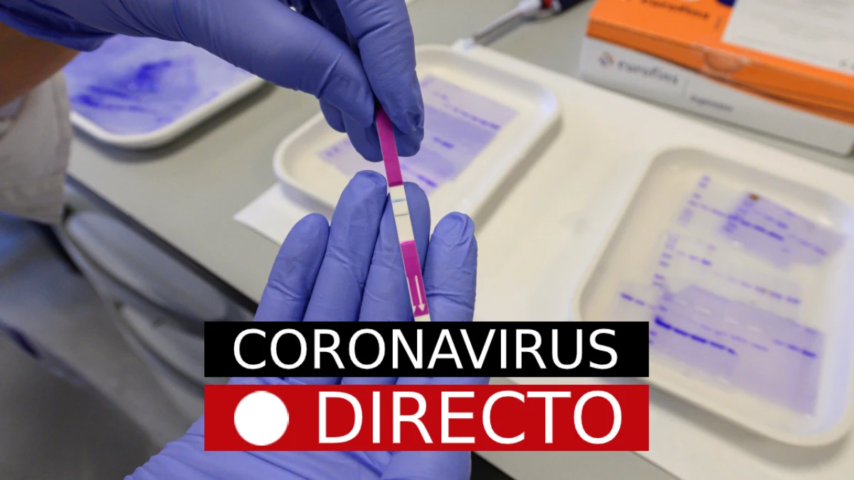 Coronavirus en España hoy: últimas noticias de los contagios, los rebrotes y todos los datos, en directo