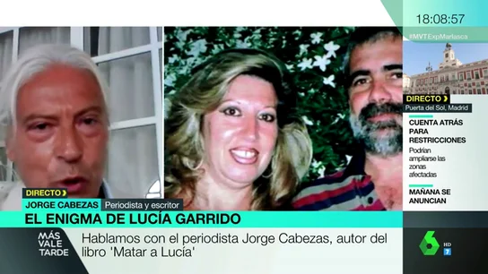 Jorge Cabezas, periodista y autor del libro 'Matar a Lucía'. El enigma del asesinato Lucía Garrido: "Hay demasiados intereses oscuros implicados"