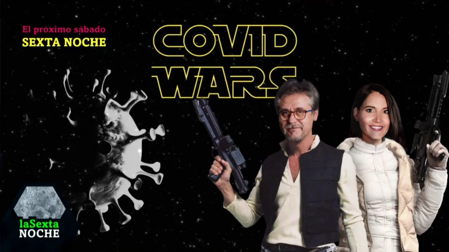 COVID Wars, en laSexta Noche COVID Wars, en laSexta Noche