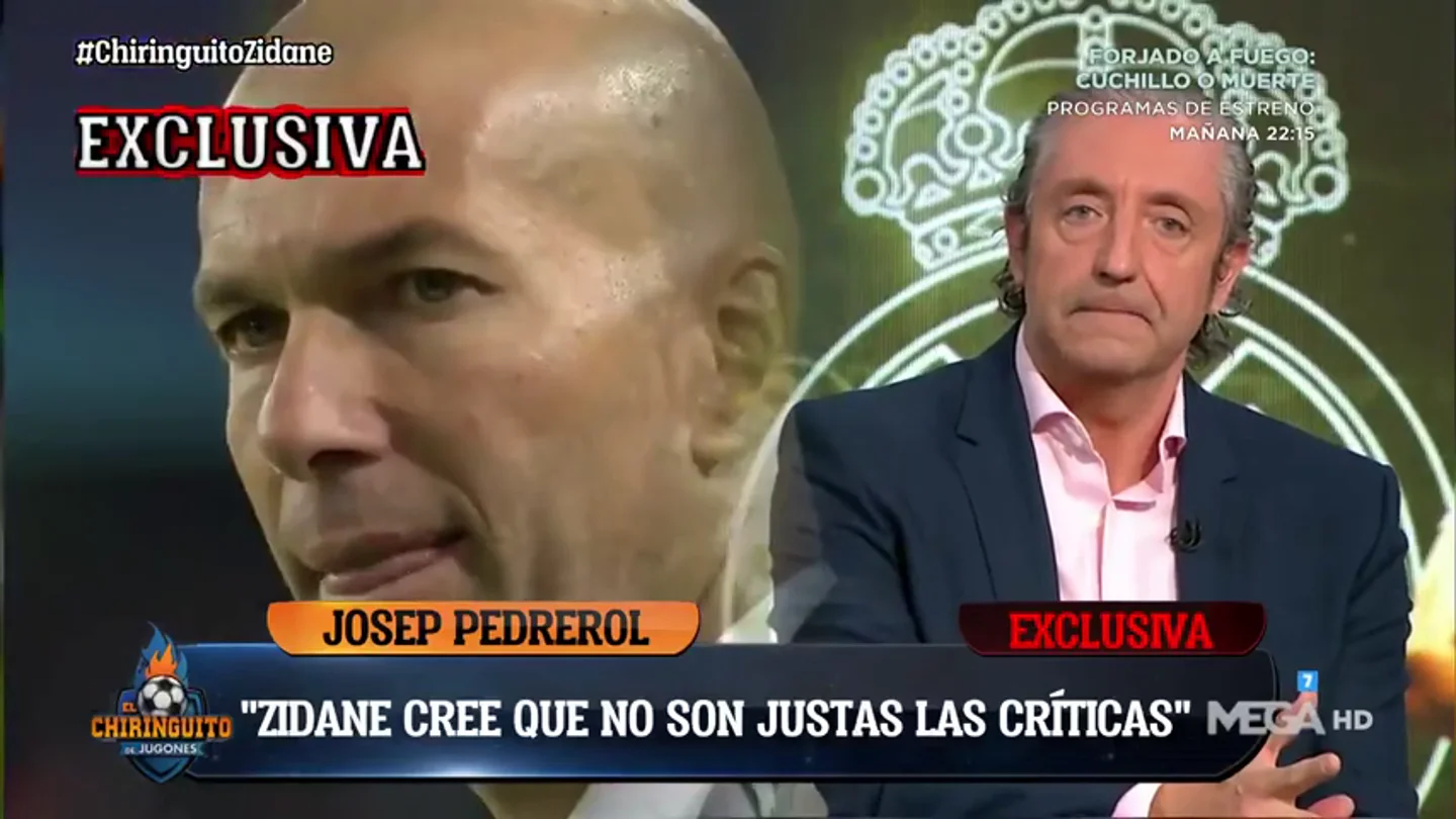 Exclusiva de Pedrerol sobre Zidane: "Está sorprendido por las críticas, cree que no son justas" Exclusiva de Pedrerol sobre Zidane: "Está sorprendido por las críticas, cree que no son justas"