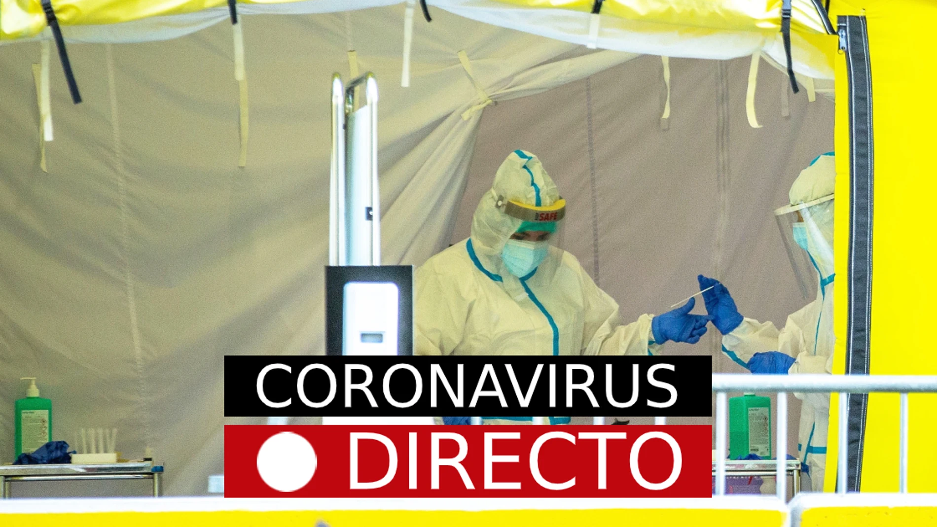 Coronavirus en España y Madrid: noticias de última hora del estado de alarma y confinamiento por COVID-19, EN DIRECTO