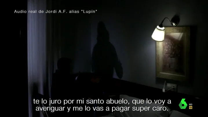 Así reaccionaba el ciberestafador 'Lupín' cuando se sentía traicionado: "Tu cabeza me cuesta 1.000 euros; le voy a mear encima" 